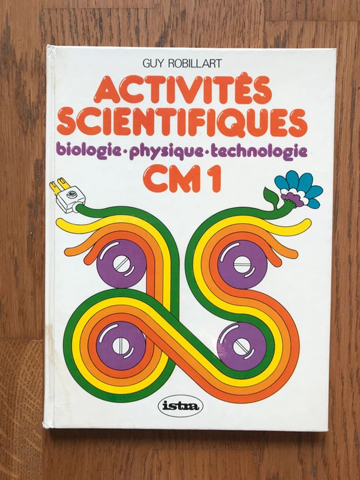 Activités scientifiques CM1 - Guy Robillard