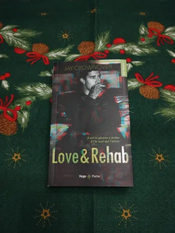 Love & Rehab - Jay Crownover