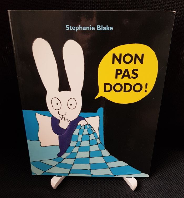 Non pas dodo ! - Stéphanie Blake - Ecole des loisirs