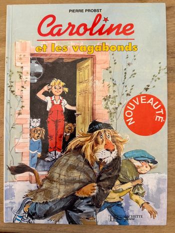 Livre vintage de collection Caroline et les vagabonds Pierre probst bd bande dessinée