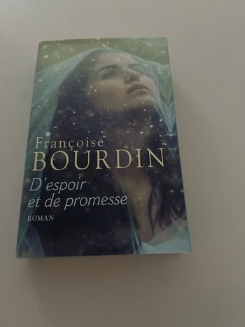 Livre Françoise Bourdin d’espoir et de promesses