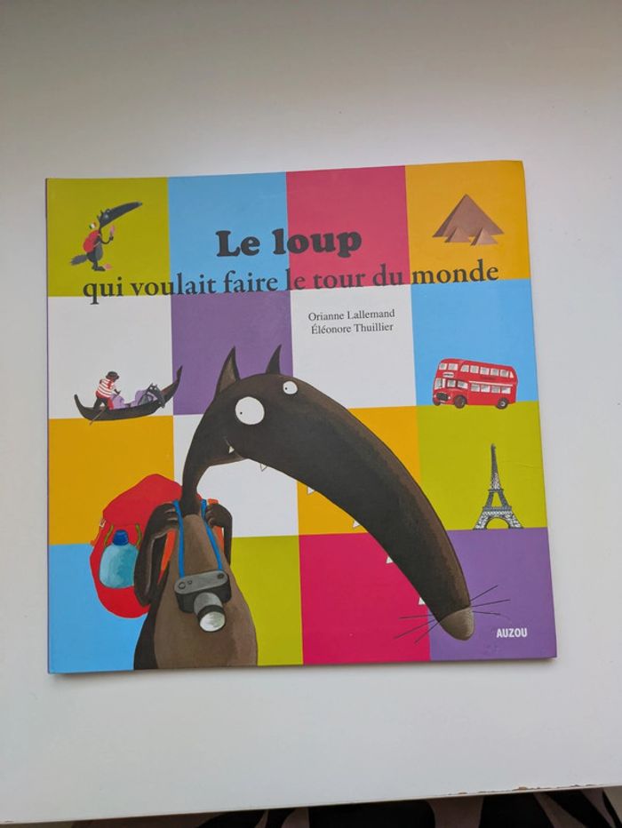 Le loup qui voulait faire le tour du monde