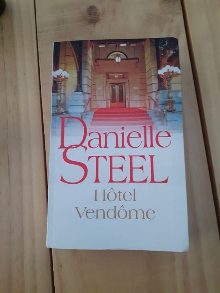 Danielle STEEL Hôtel Vendôme