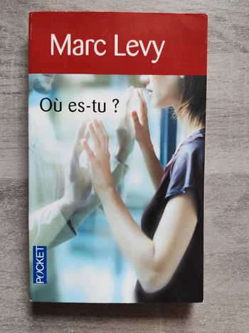 Livre où es-tu Marc Levy