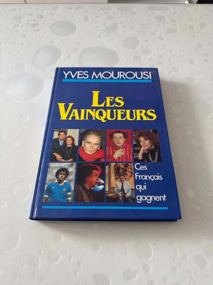 Livre les vainqueurs - ces français qui gagnent
