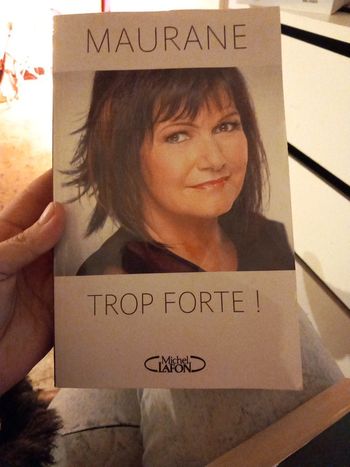 Livre Maurane trop forte