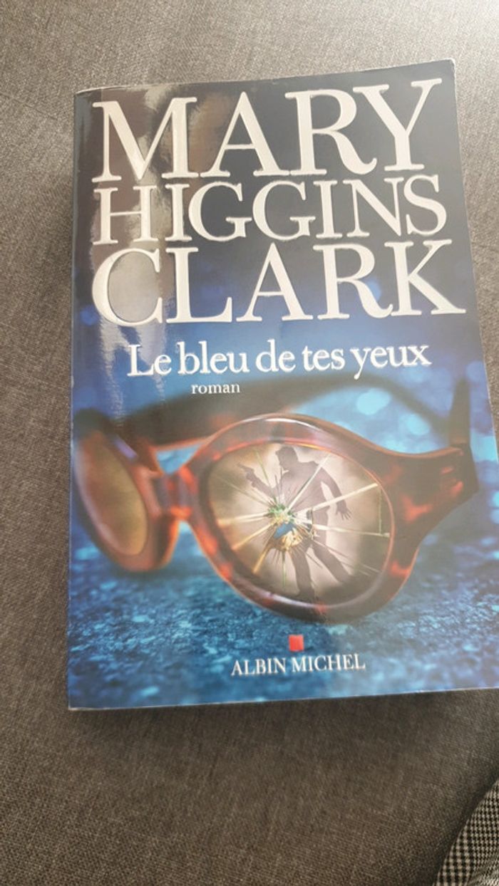 Mary Higgins Clark le bleu de tes yeux
