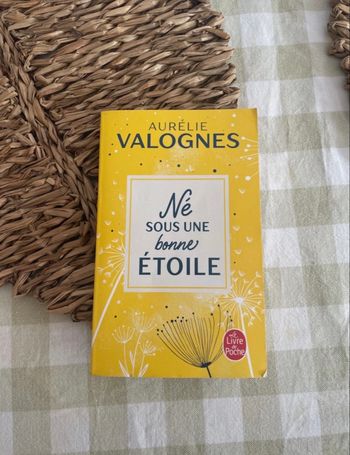 Livre « Né sous une bonne étoile » Aurelie Valognes 