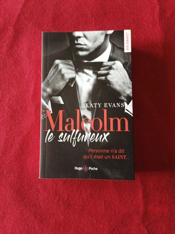 Malcolm le sulfureux " Katy Evans " Hugo Poche " New Romance "