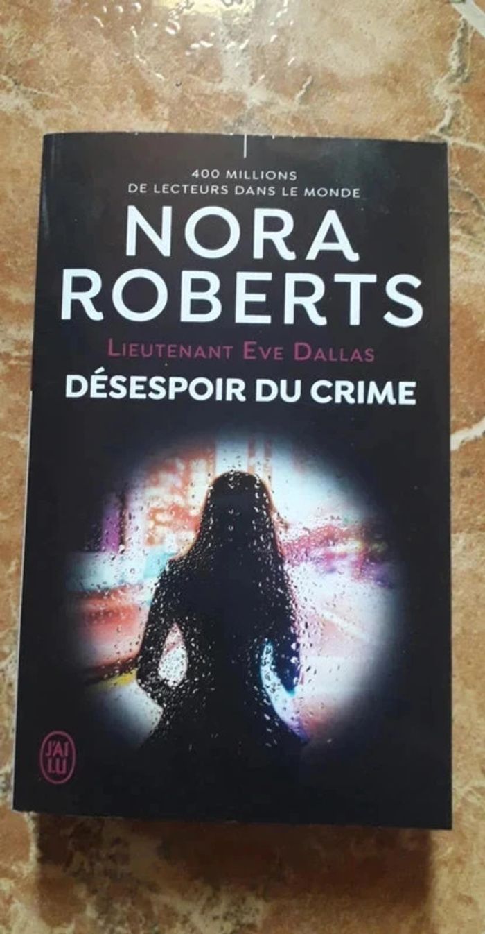 Livre / Nora Roberts / Désespoir du crime / Tome 55.