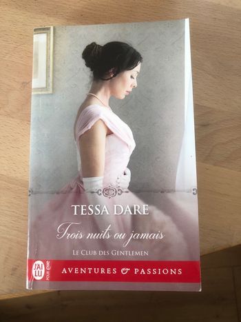 Trois nuits ou jamais - Le club des gentlemen - Tessa Dare
