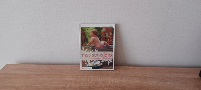 Livre "Mes soins bio 40 recettes pour bébé et maman"