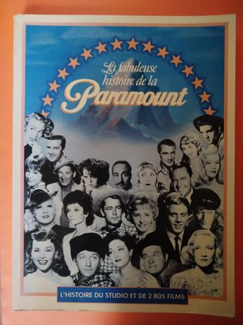 La fabuleuse histoire de la Paramount 