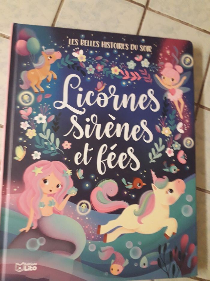 Les belles histoires du soir : licornes, sirènes et fées