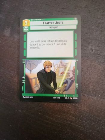 Carte Star Wars Unlimited Frapper Juste