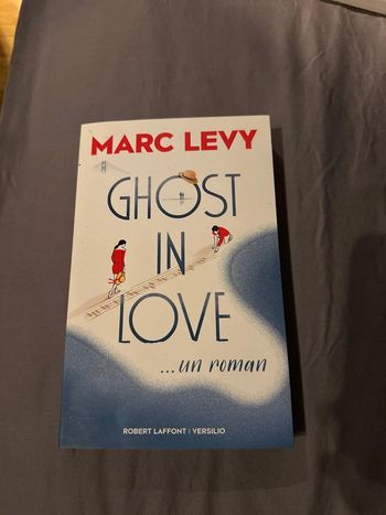 Livre Marc Lévy Ghost in Love