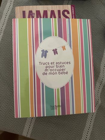 Livre « trucs et astuces pour bien m’occuper de mon bébé »