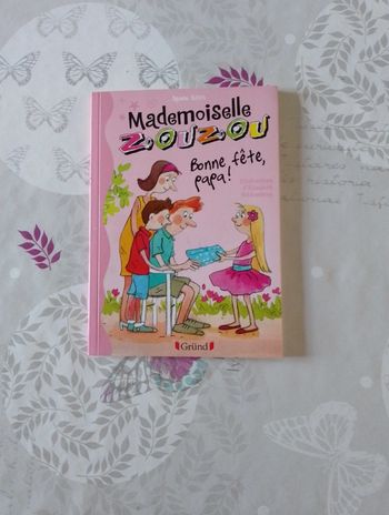 Livre mademoiselle zouzou bonne fête papa