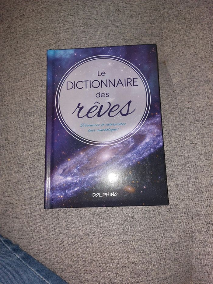 Le dictionnaire des rêves