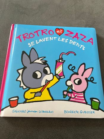 Livre bébé trotro et zaza se lavent les dents 