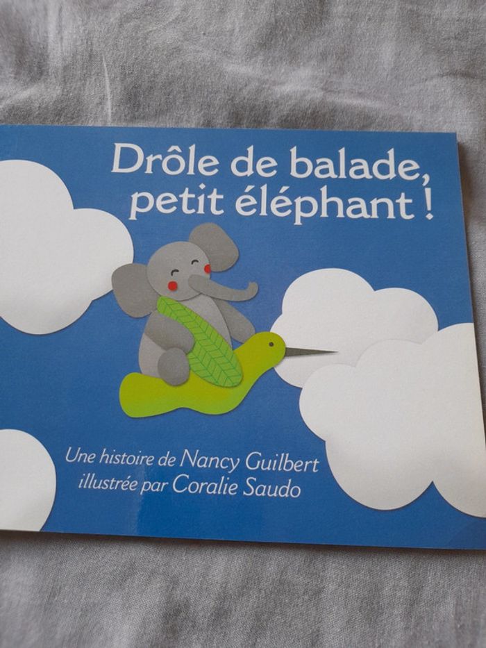 Drôle de balade petit éléphant