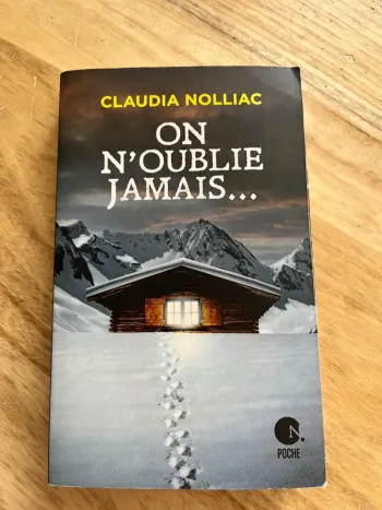 On n’oublie jamais - Claudia NOLLAC