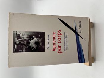 Apprendre par corps - Socio-anthropologie des techniques de danse