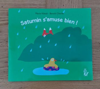 Saturnin s'amuse bien - lire c'est partir