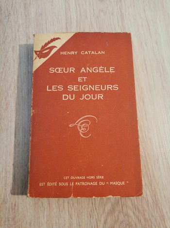 Sœur Angèle et les Seigneurs du jour, livre de Hernry Catalan