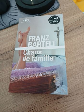 LIVRE CHAOS DE FAMILLE DE FRANZ BARTELT *