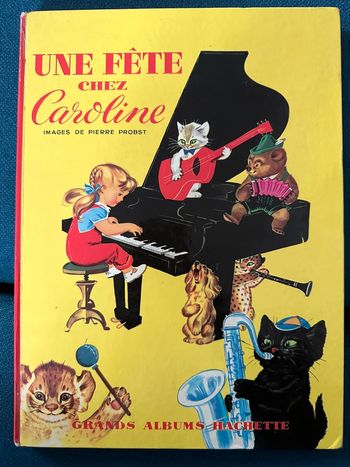 1965 Livre ancien Une Fête chez Caroline Grands Albums Hachette Pierre Probst bd vintage