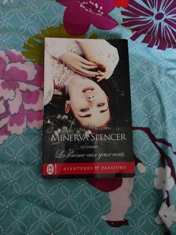 La femme aux yeux verts. Saga les parias tome 1. Minerva spencer