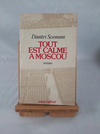 Dimitri Sesemann, tout est calme à Moscou,C4