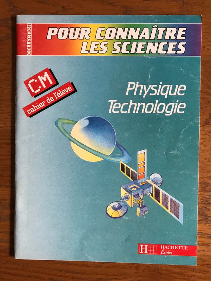 Physique/Technologie CM1 CM2 - Cahier de l'élève