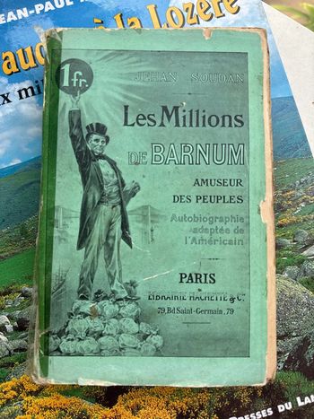Très vieux livre de 1902. Les millions de barnum.