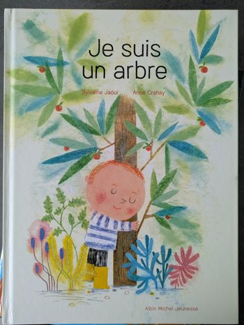 Livre je suis un arbre