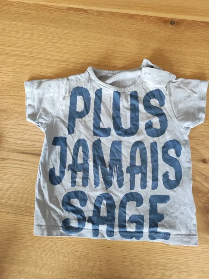 T shirt plus jamais sage 12 mois gris