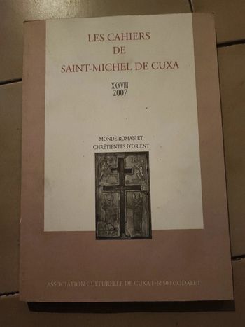 Les cahiers de saint Michel de cuxa