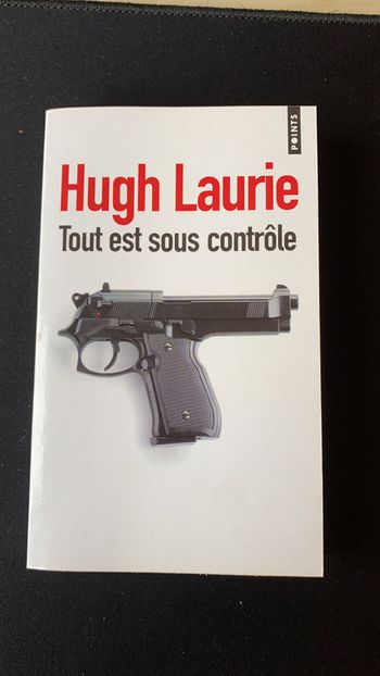 Tout est sous contrôle Hugh Laurie