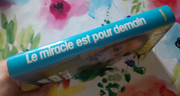 Le miracle est pour demain de Slaughter Ed. France Loisirs - photo numéro 3