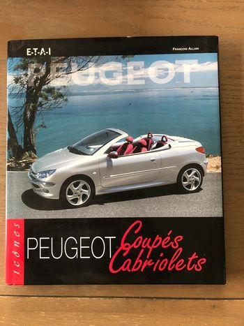 Livre "Peugeot coupés cabriolets"