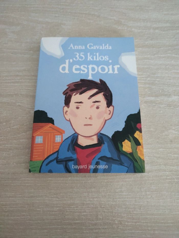 35 kilos d'espoir Anne gavalda