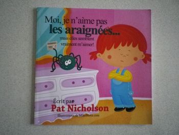 MOI, JE N'AIME PAS LES ARAIGNEES ...