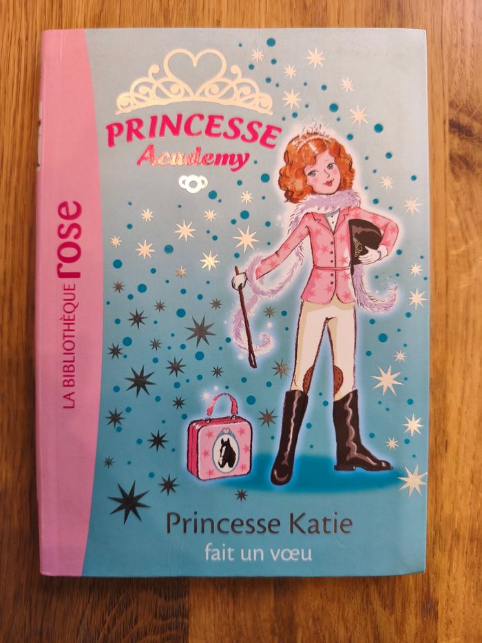 Livre Princesse Académie : Princesse Katie fait un vœu