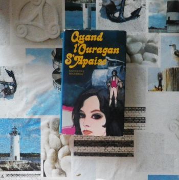 Quand l'ouragan s'apaise de Kathleen E.Woodiwiss