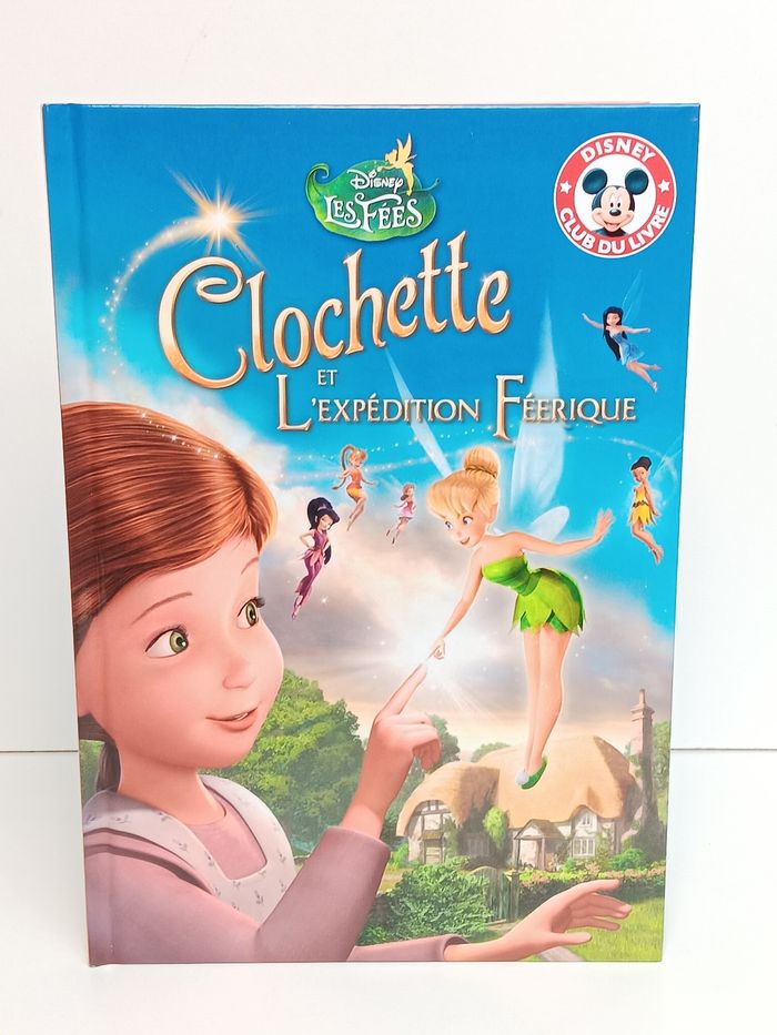 Livre Disney club du livre Clochette et l'expédition féerique