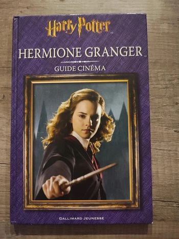 Livre Hermione Granger Guide cinéma Gallimard jeunesse