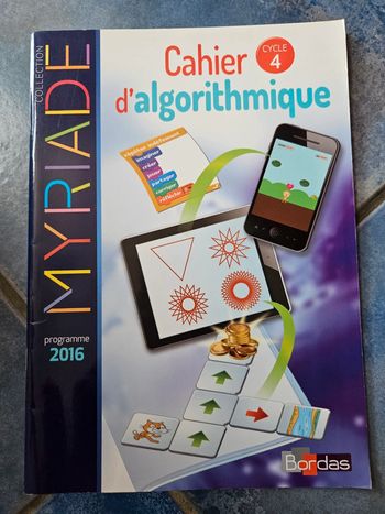 Cahier d'algorithmique cycle 4