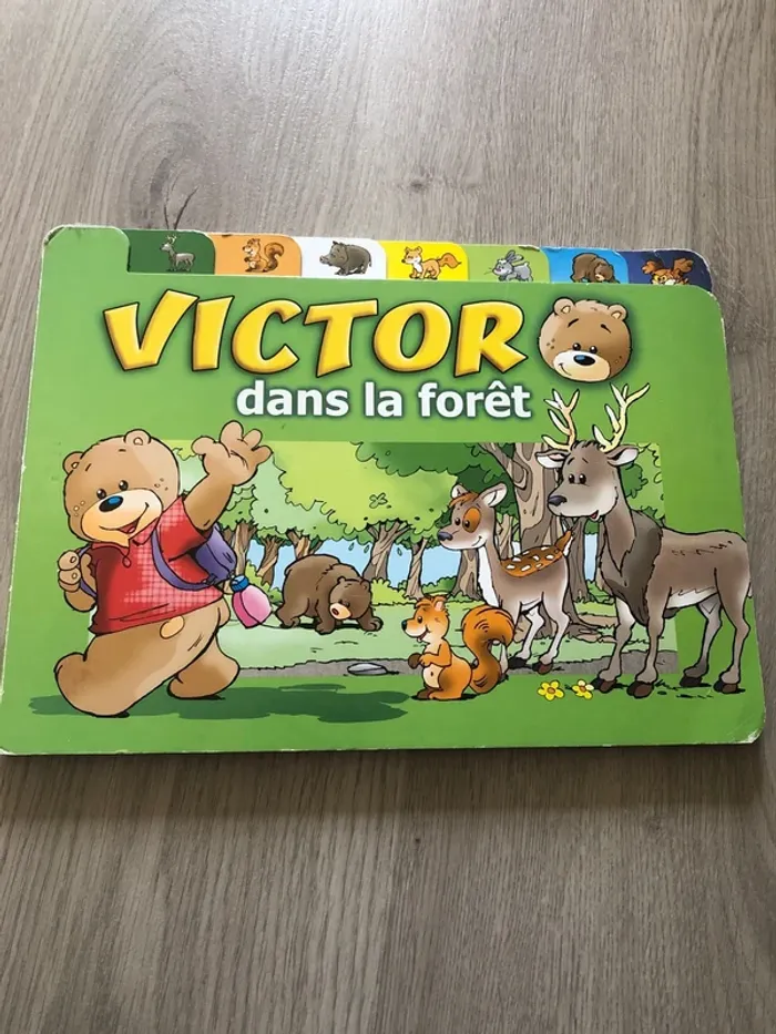 Victor dans la forêt