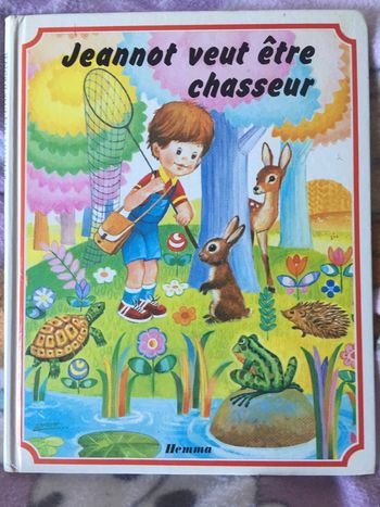 Livre Jeannot veut être chasseur